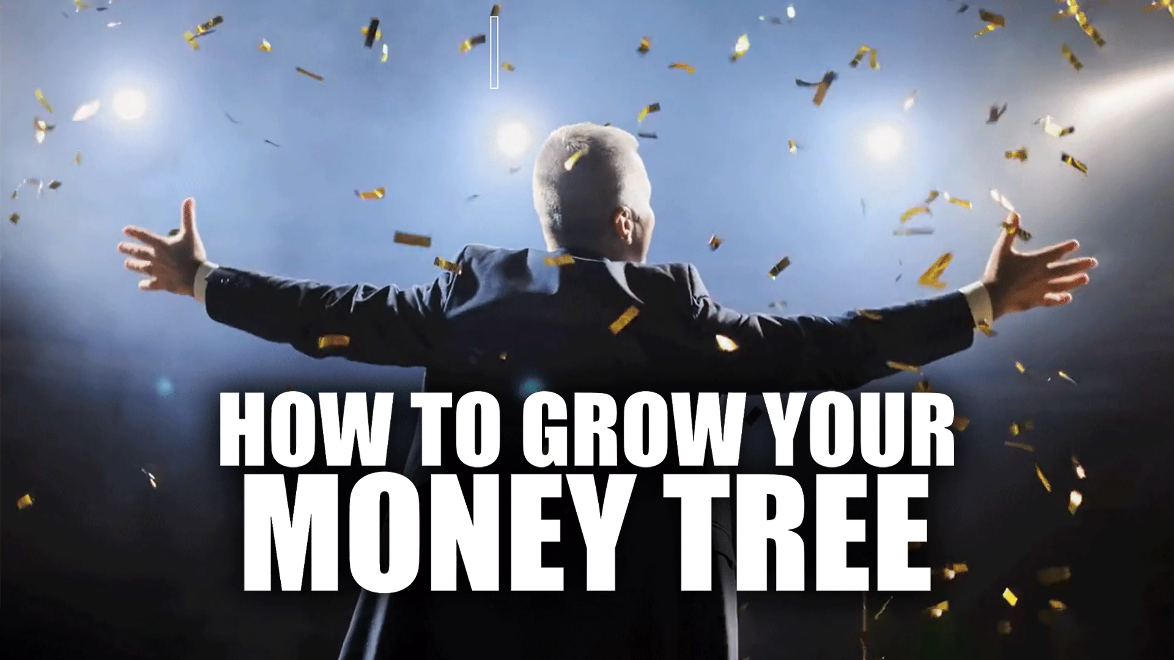 How To Grow Your Money Tree poster